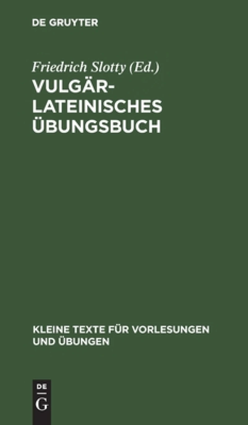 Vulgärlateinisches Übungsbuch