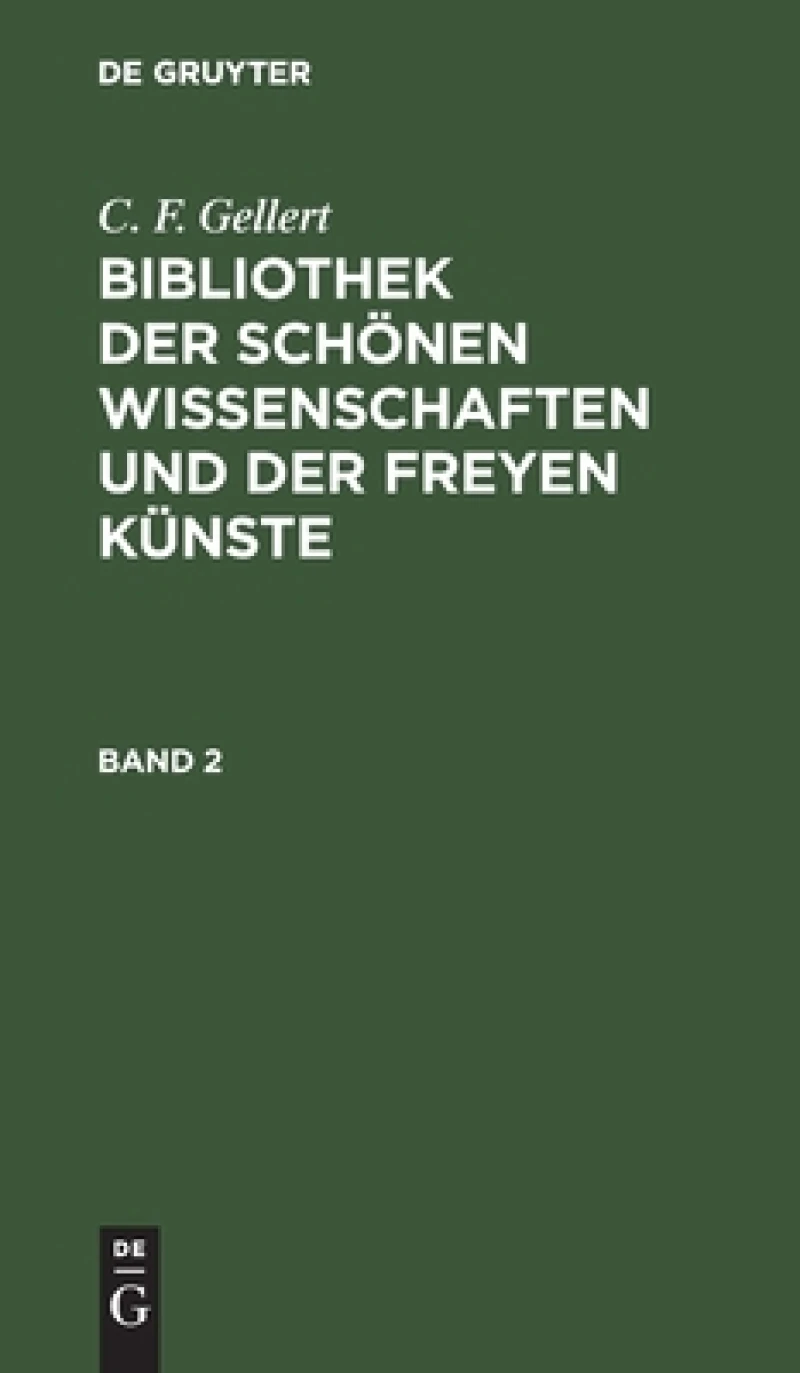 Bibliothek Der Schönen Wissenschaften Und Der Freyen Künste