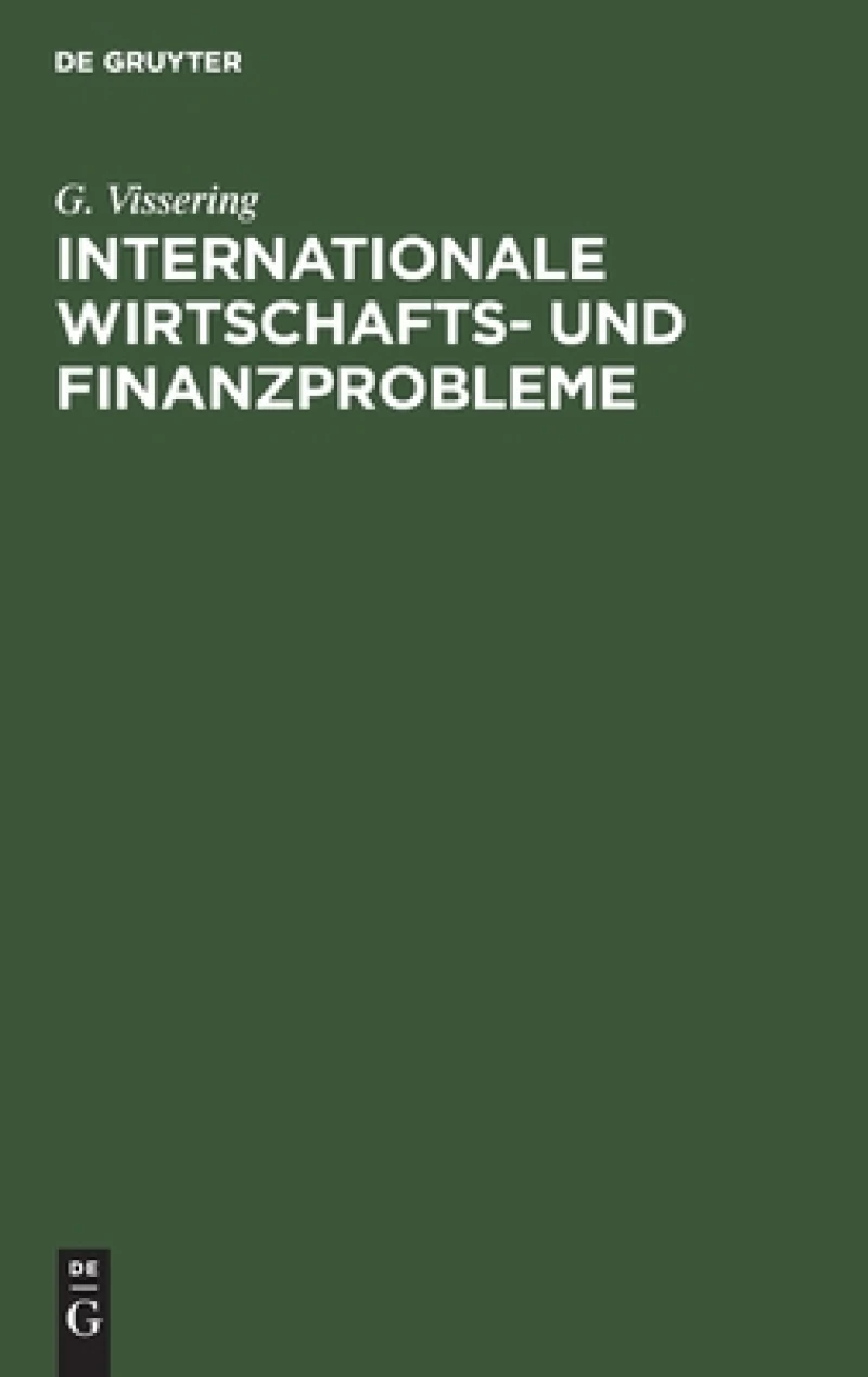 Internationale Wirtschafts- Und Finanzprobleme