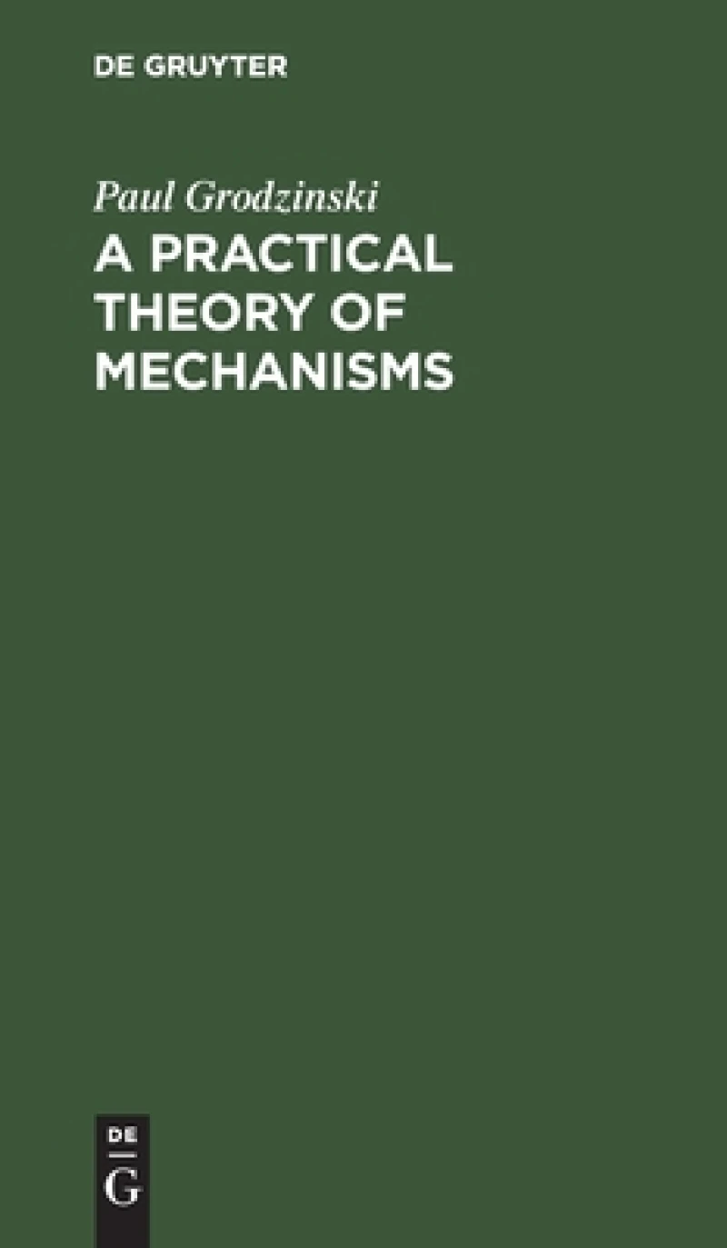 A Practical Theory of Mechanisms