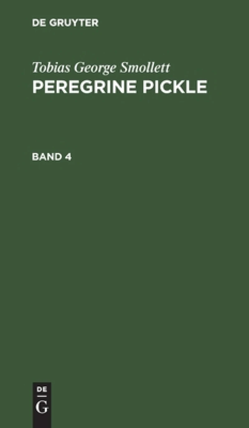 Peregrine Pickle. Band 4