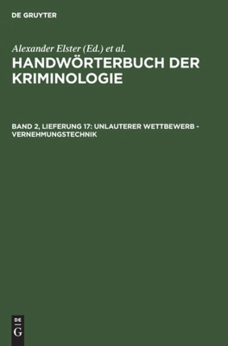 Unlauterer Wettbewerb - Vernehmungstechnik