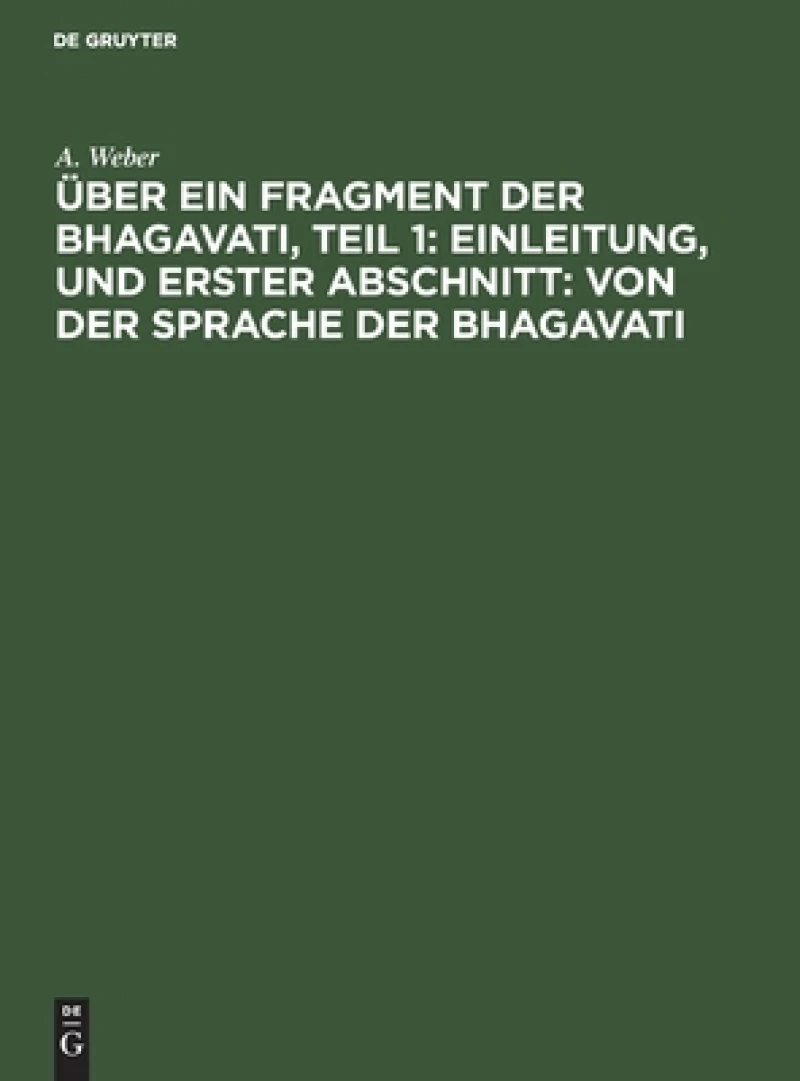 Einleitung, und Erster Abschnitt: von der Sprache der Bhagavati
