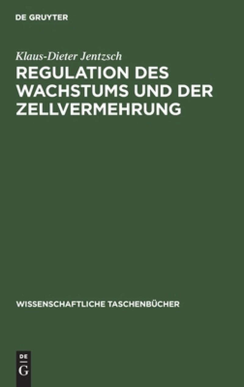 Regulation Des Wachstums Und Der Zellvermehrung