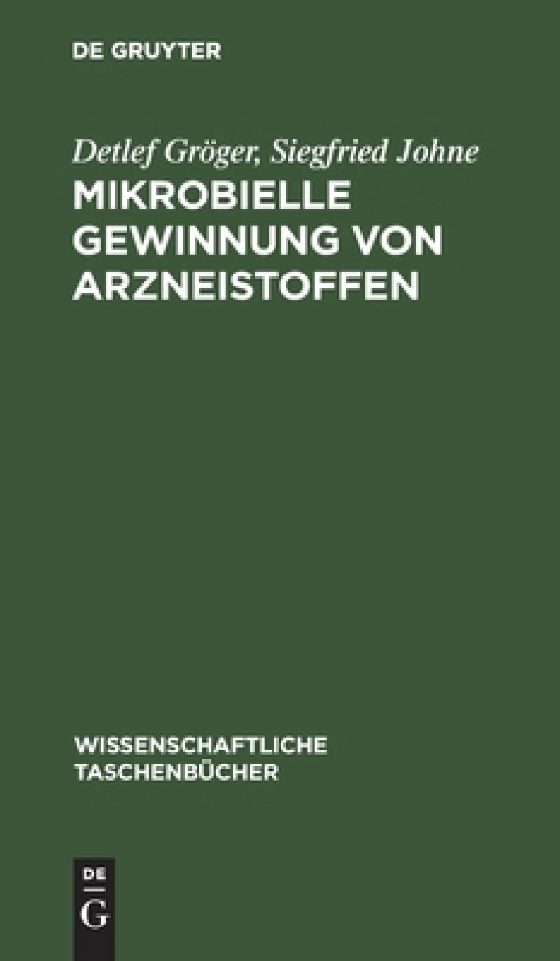 Mikrobielle Gewinnung Von Arzneistoffen