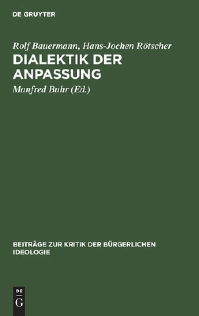 Dialektik der Anpassung