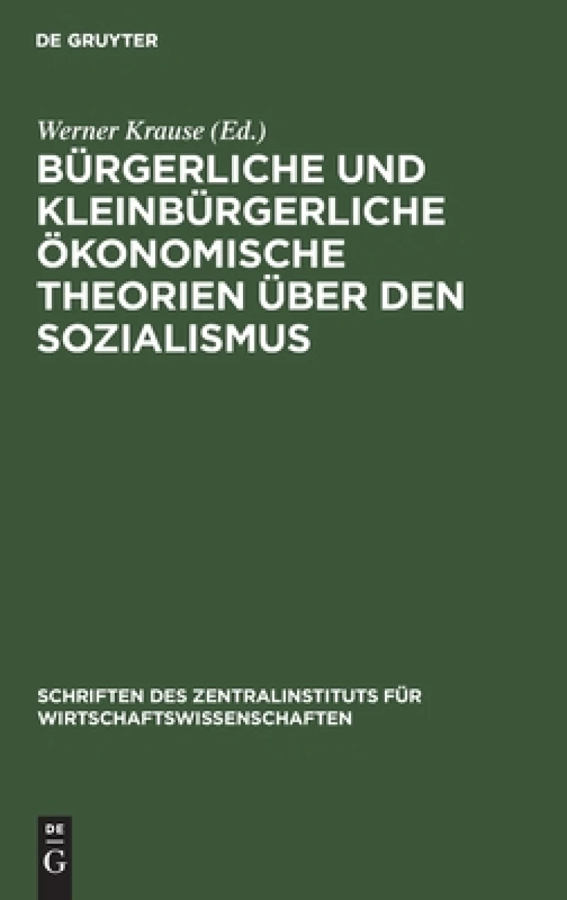 Bürgerliche und kleinbürgerliche ökonomische Theorien über den Sozialismus