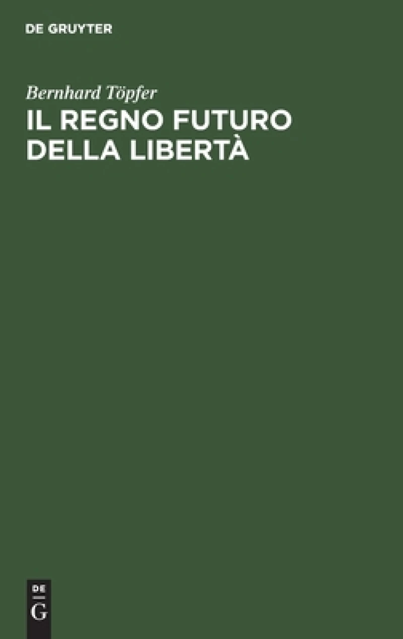 Il Regno Futuro Della Libertà