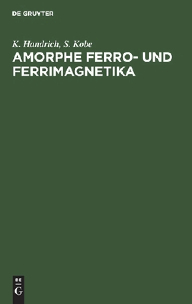 Amorphe Ferro- Und Ferrimagnetika