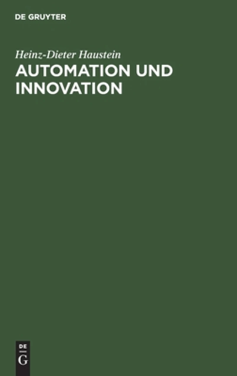 Automation Und Innovation