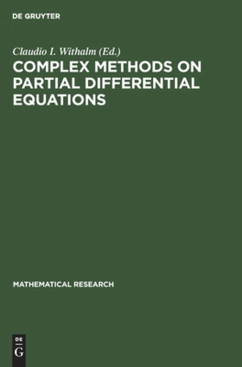 Complex Methods on Partial Differential Equations