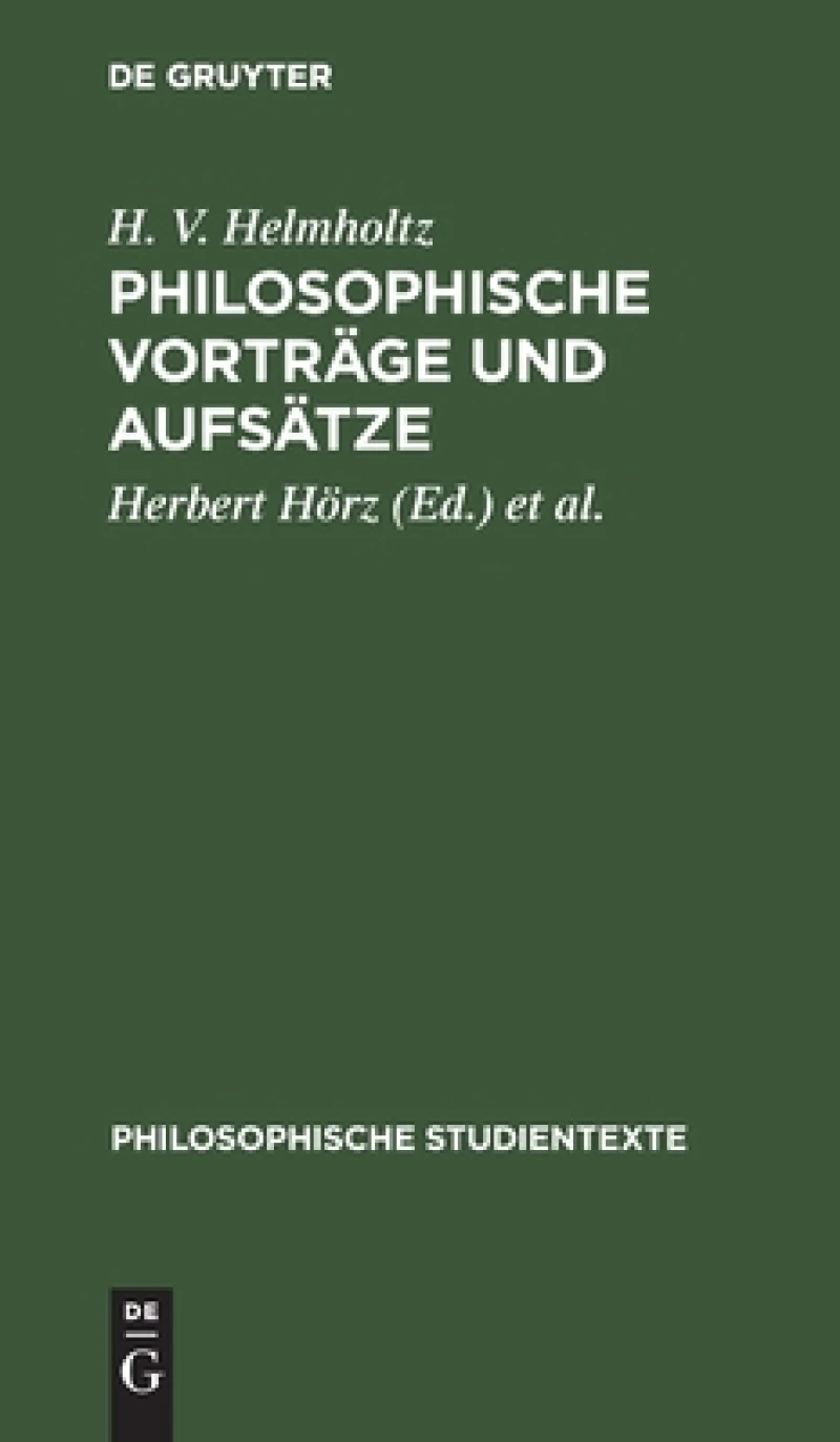 Philosophische Vorträge Und Aufsätze