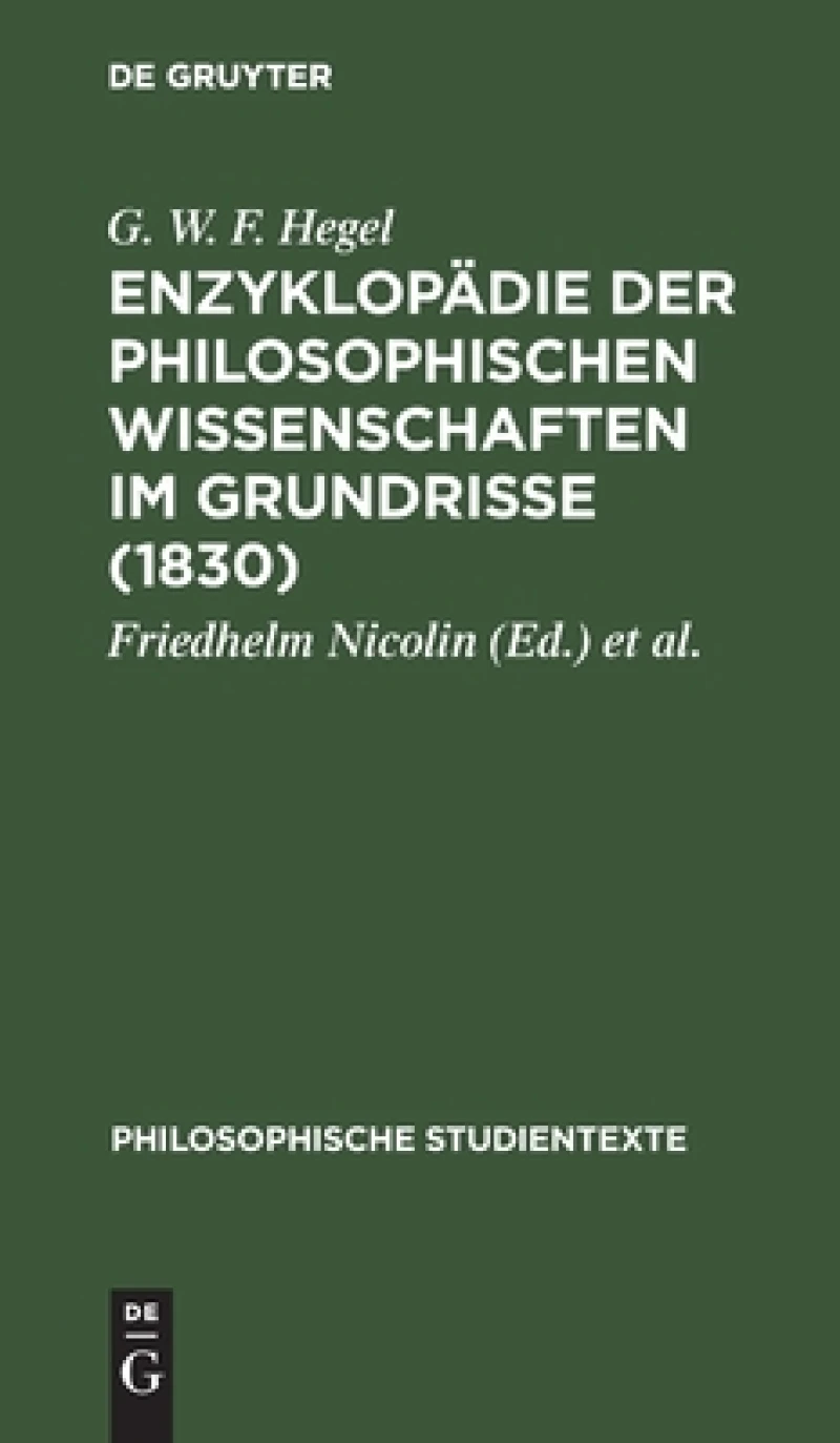 Enzyklopädie der philosophischen Wissenschaften im Grundrisse (1830)