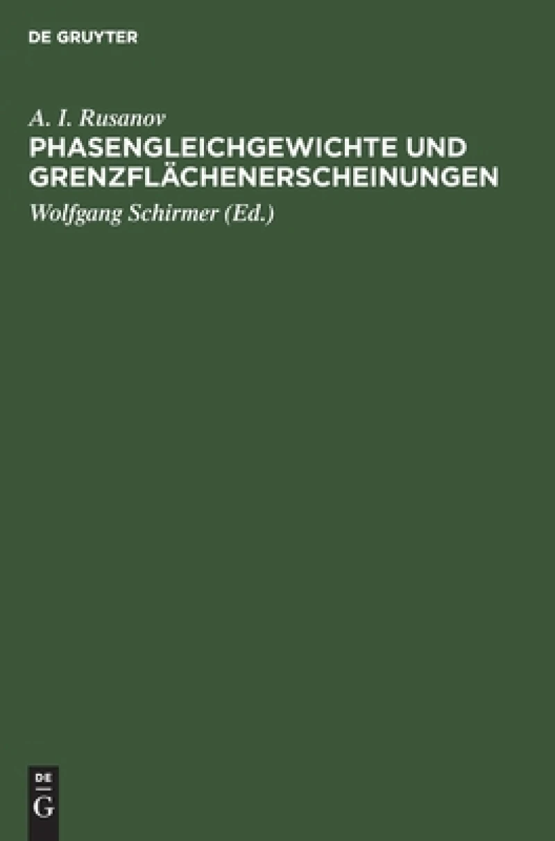 Phasengleichgewichte Und Grenzflächenerscheinungen
