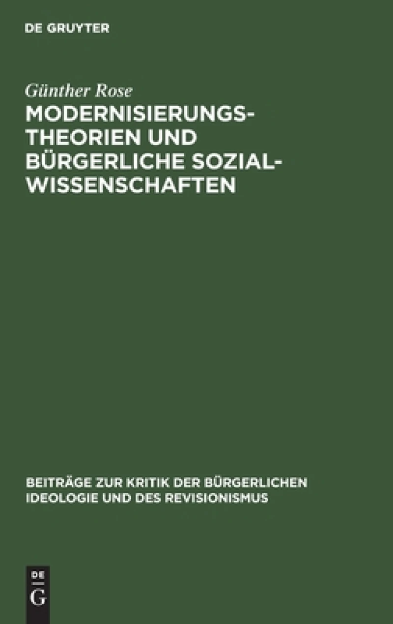 Modernisierungstheorien Und Bürgerliche Sozialwissenschaften