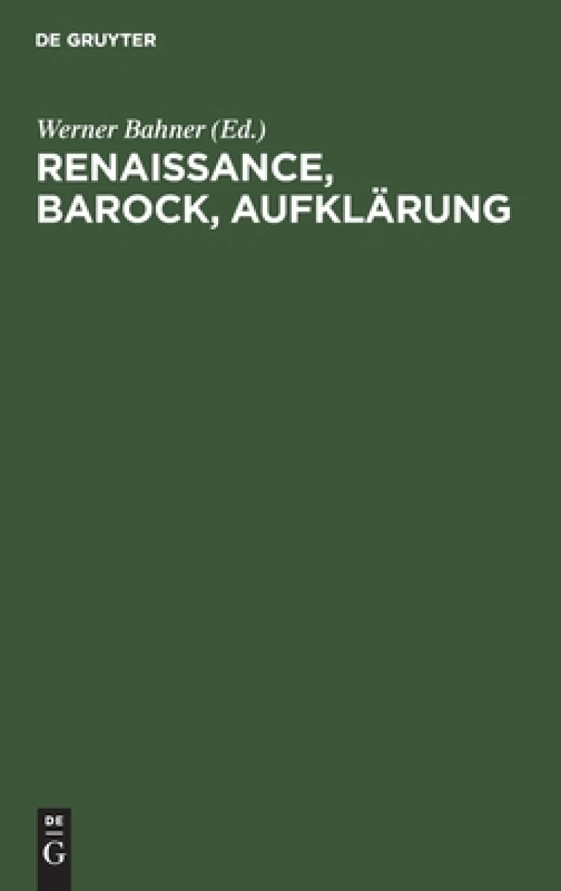 Renaissance, Barock, Aufklärung