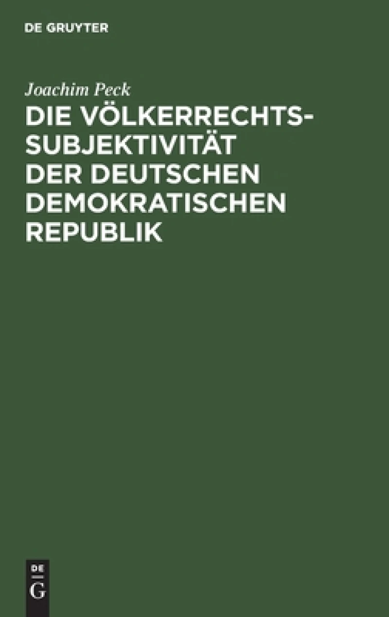 Völkerrechtssubjektivität der Deutschen Demokratischen Republik