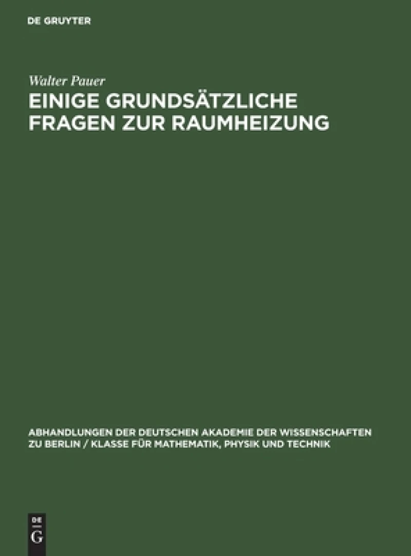 Einige Grundsätzliche Fragen Zur Raumheizung