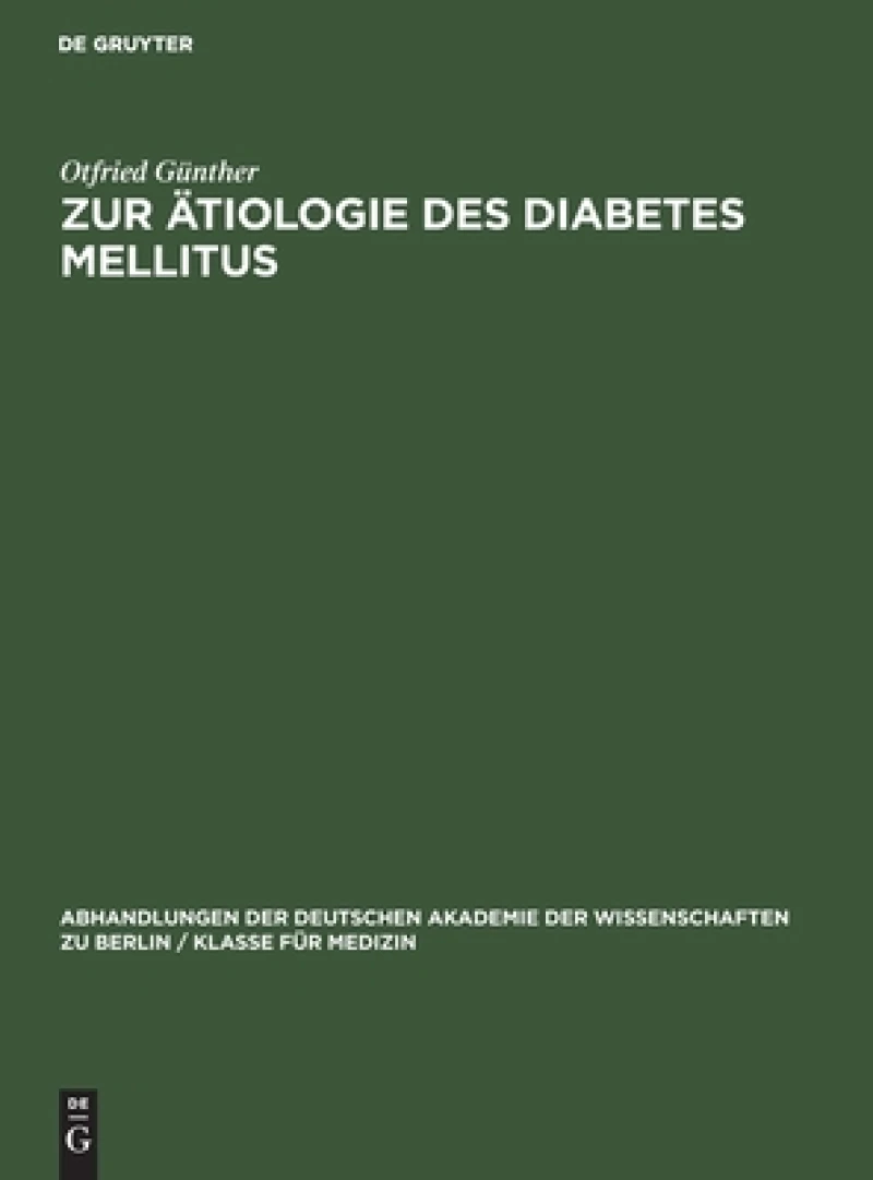 Zur Ätiologie Des Diabetes Mellitus