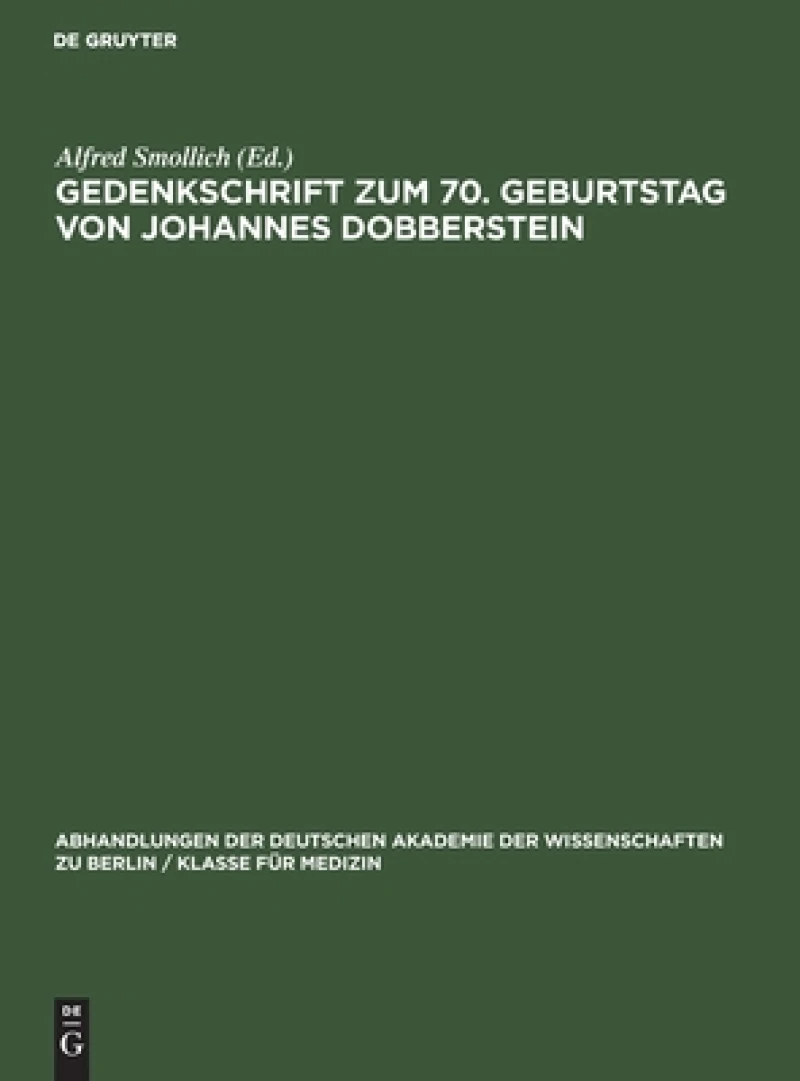 Gedenkschrift Zum 70. Geburtstag Von Johannes Dobberstein