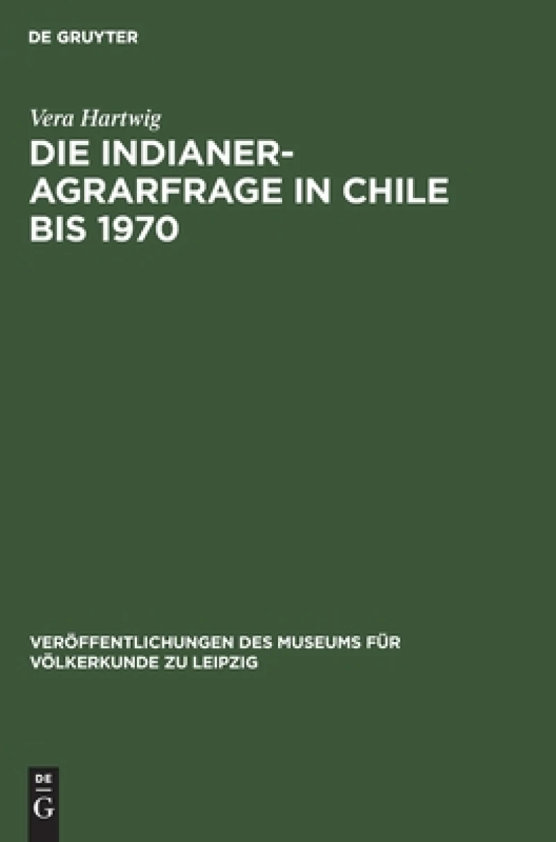 Indianer-Agrarfrage in Chile bis 1970