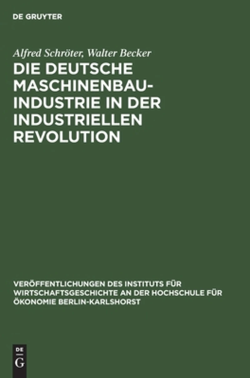 deutsche Maschinenbauindustrie in der industriellen Revolution