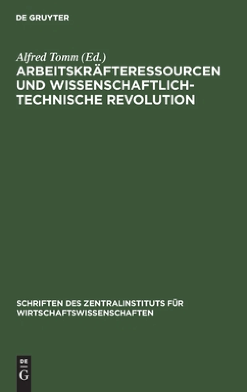 Arbeitskräfteressourcen Und Wissenschaftlich-technische Revolution