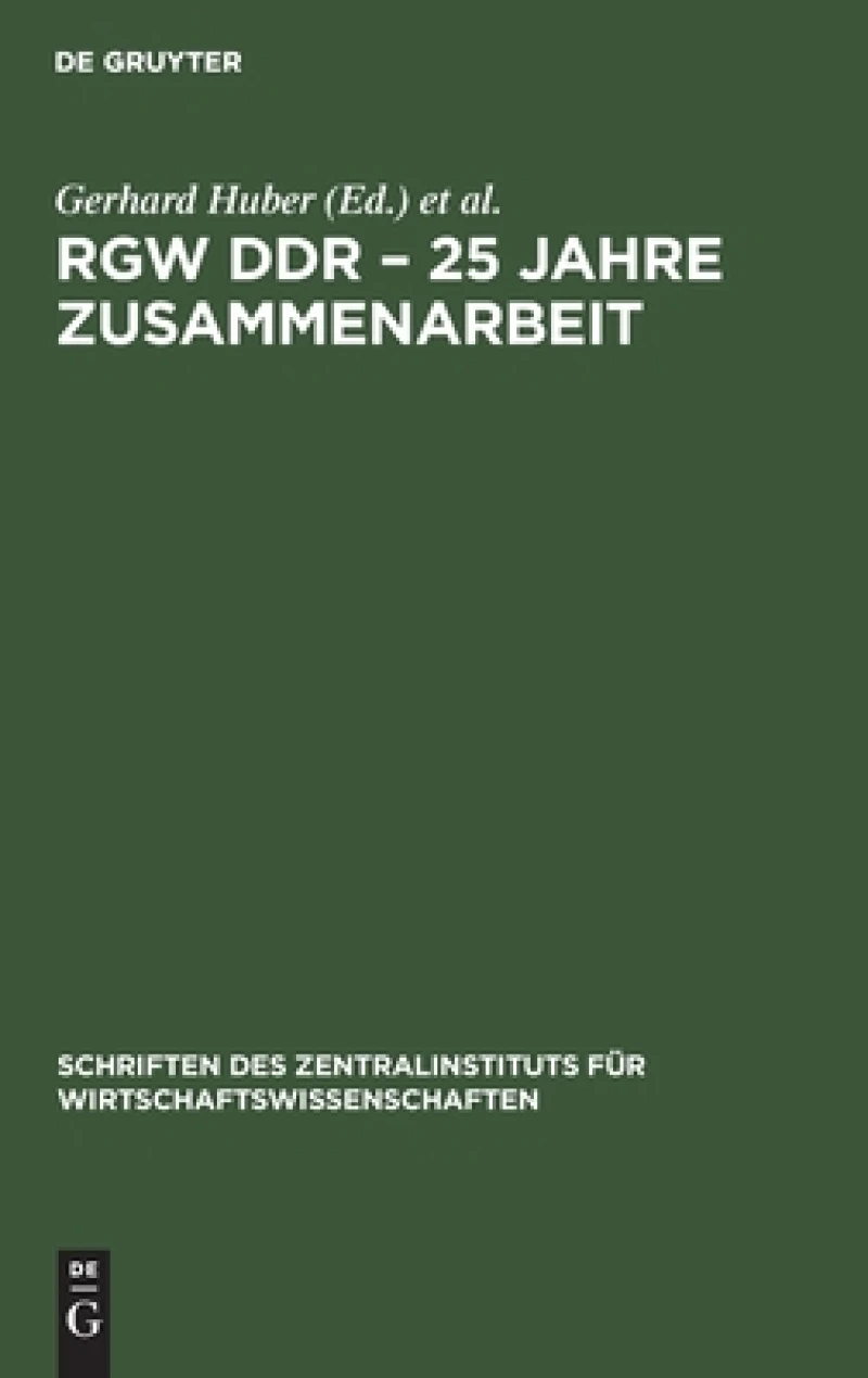 RGW DDR – 25 Jahre Zusammenarbeit