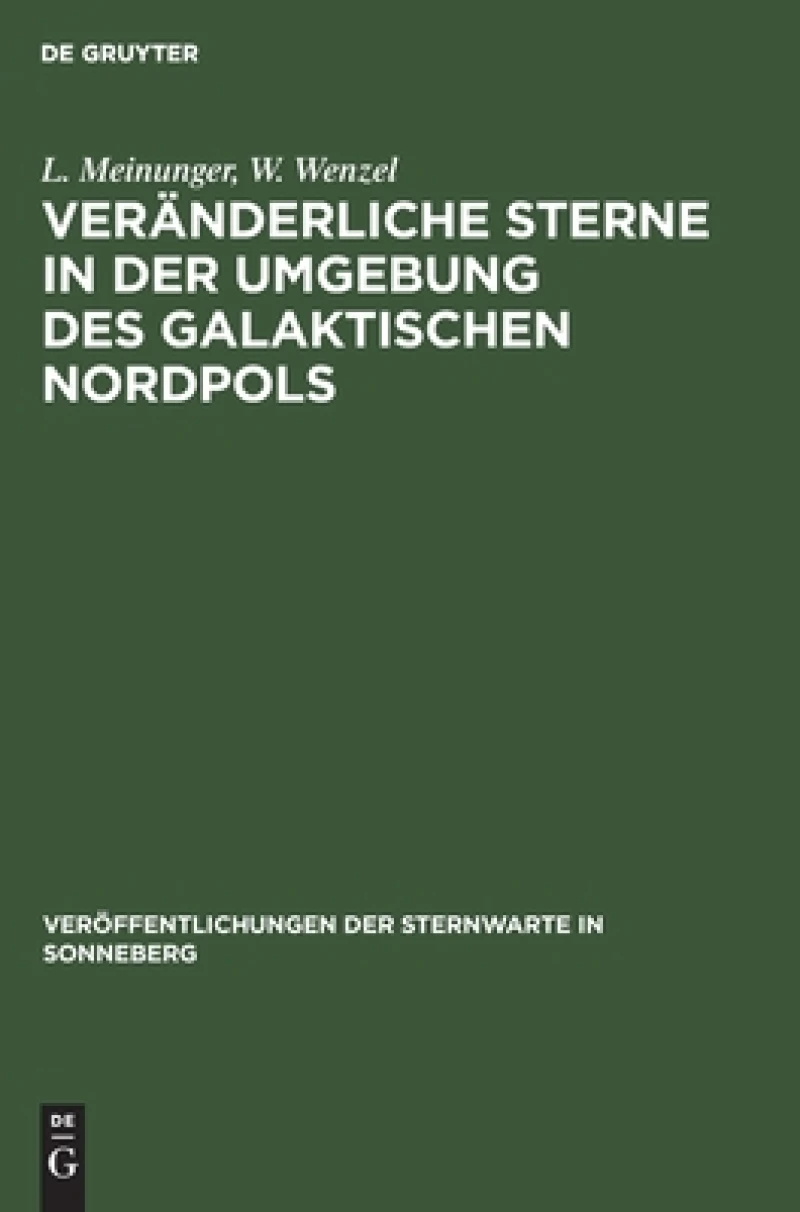 Veränderliche Sterne in Der Umgebung Des Galaktischen Nordpols