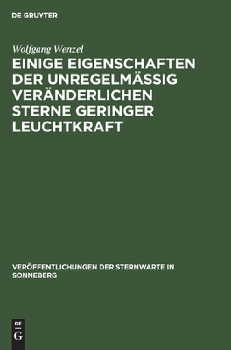 Einige Eigenschaften Der Unregelmäßig Veränderlichen Sterne Geringer Leuchtkraft
