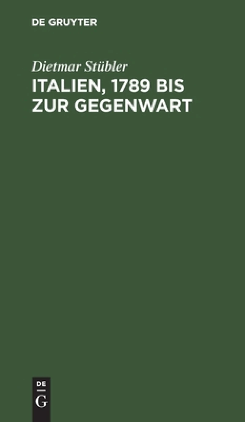 Italien, 1789 Bis Zur Gegenwart