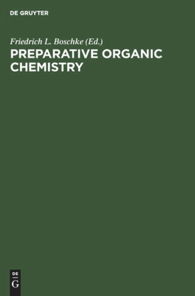 Preparative Organic Chemistry