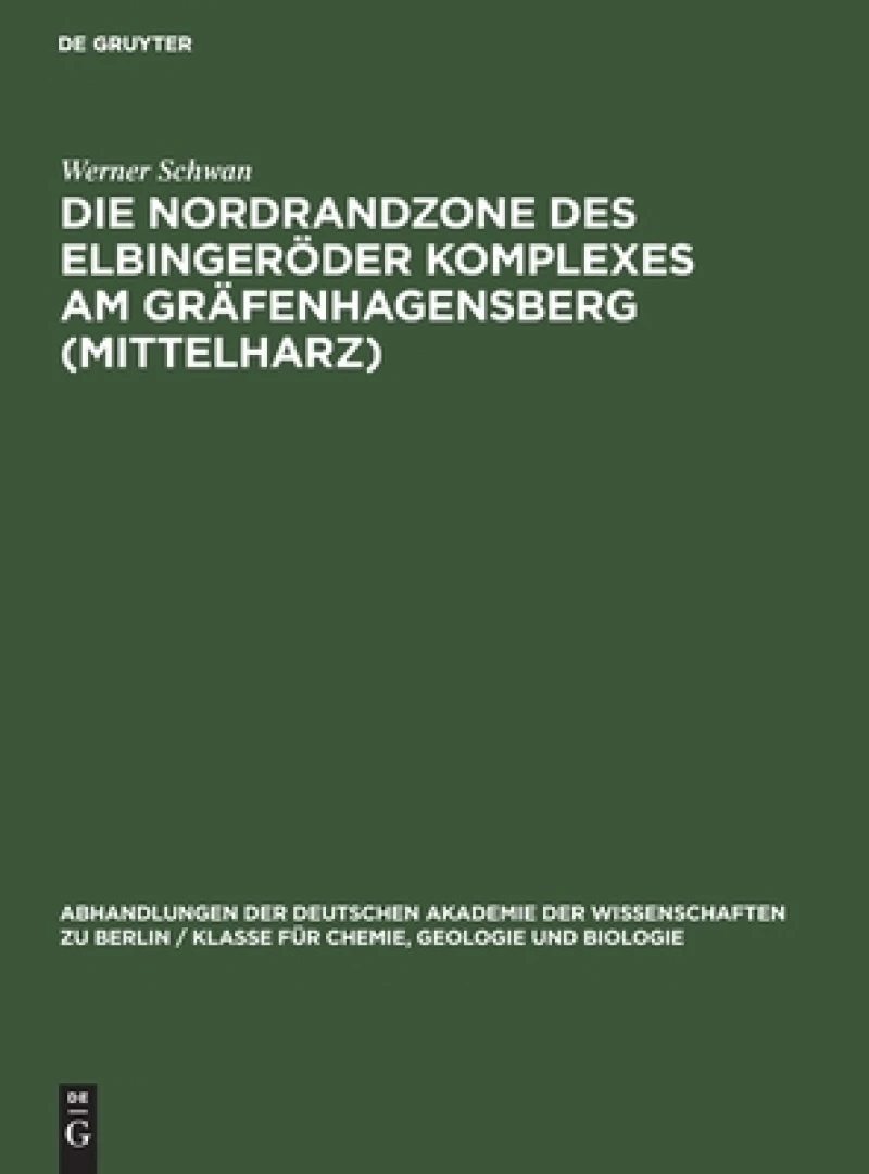 Nordrandzone des Elbingeröder Komplexes Am Gräfenhagensberg (Mittelharz)