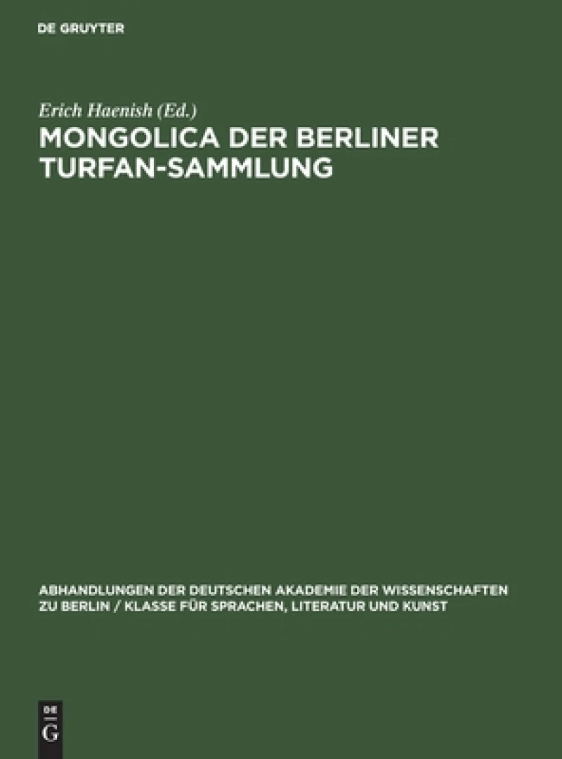 Mongolica der Berliner Turfan-Sammlung