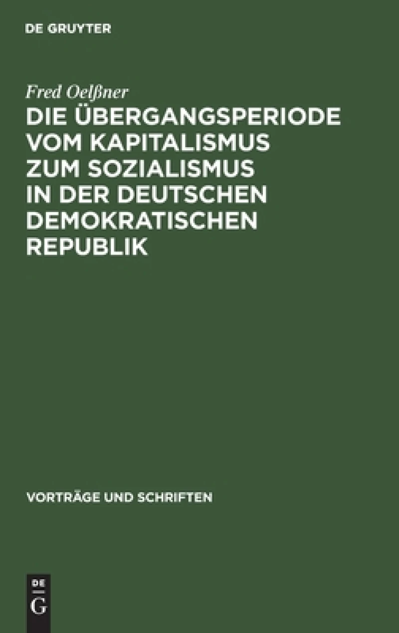 Übergangsperiode vom Kapitalismus zum Sozialismus in der Deutschen Demokratischen Republik