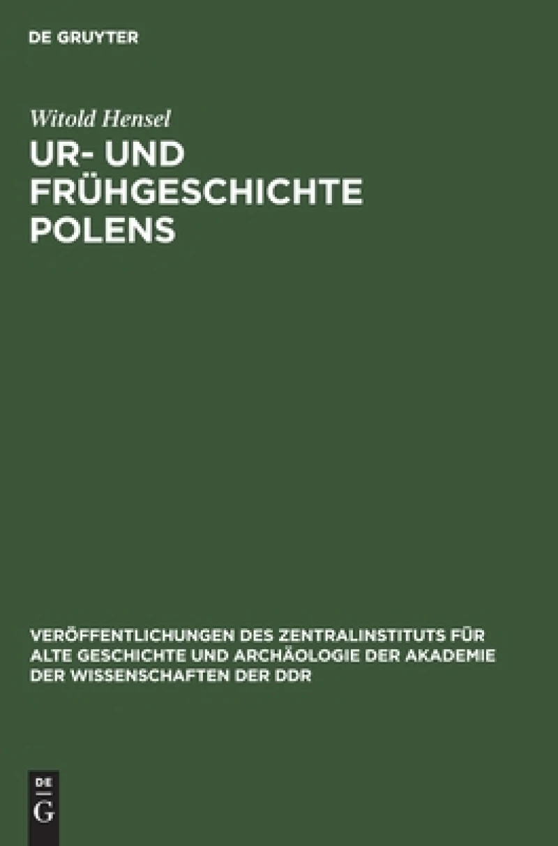 Ur- Und Frühgeschichte Polens