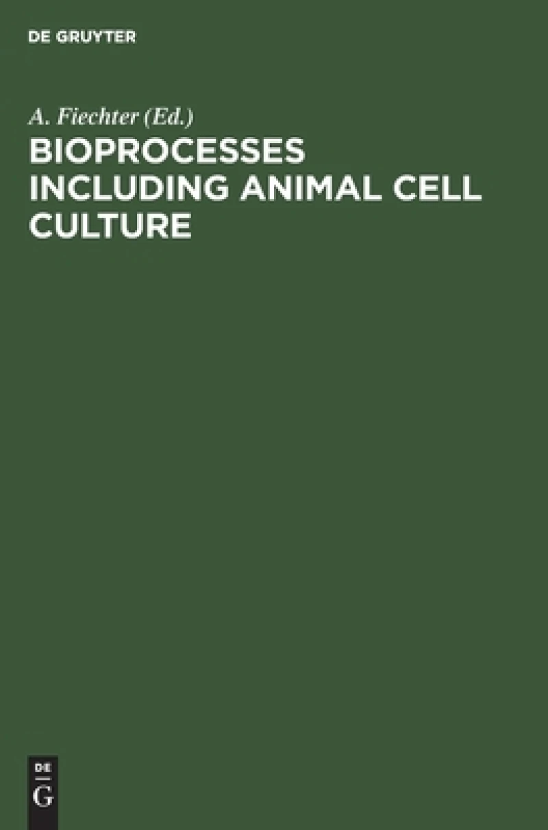 Bioprocesses Including Animal Cell Culture