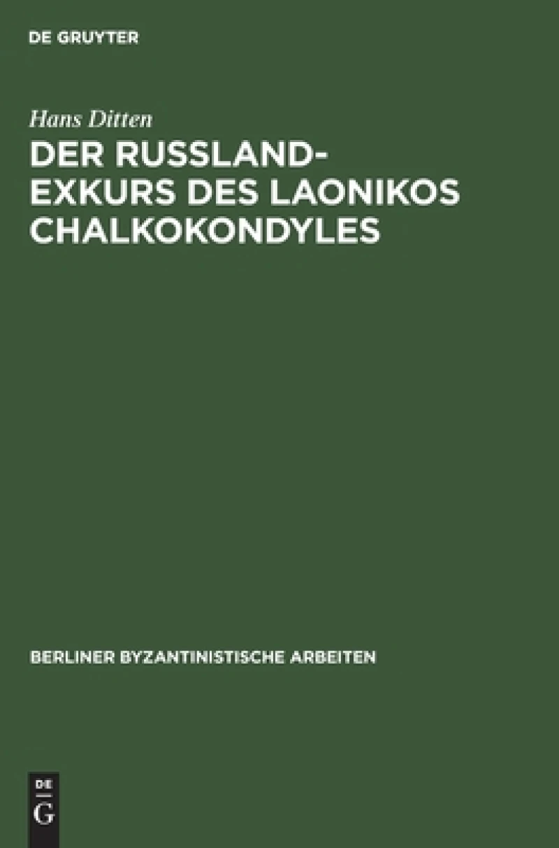 Russland-Exkurs des Laonikos Chalkokondyles