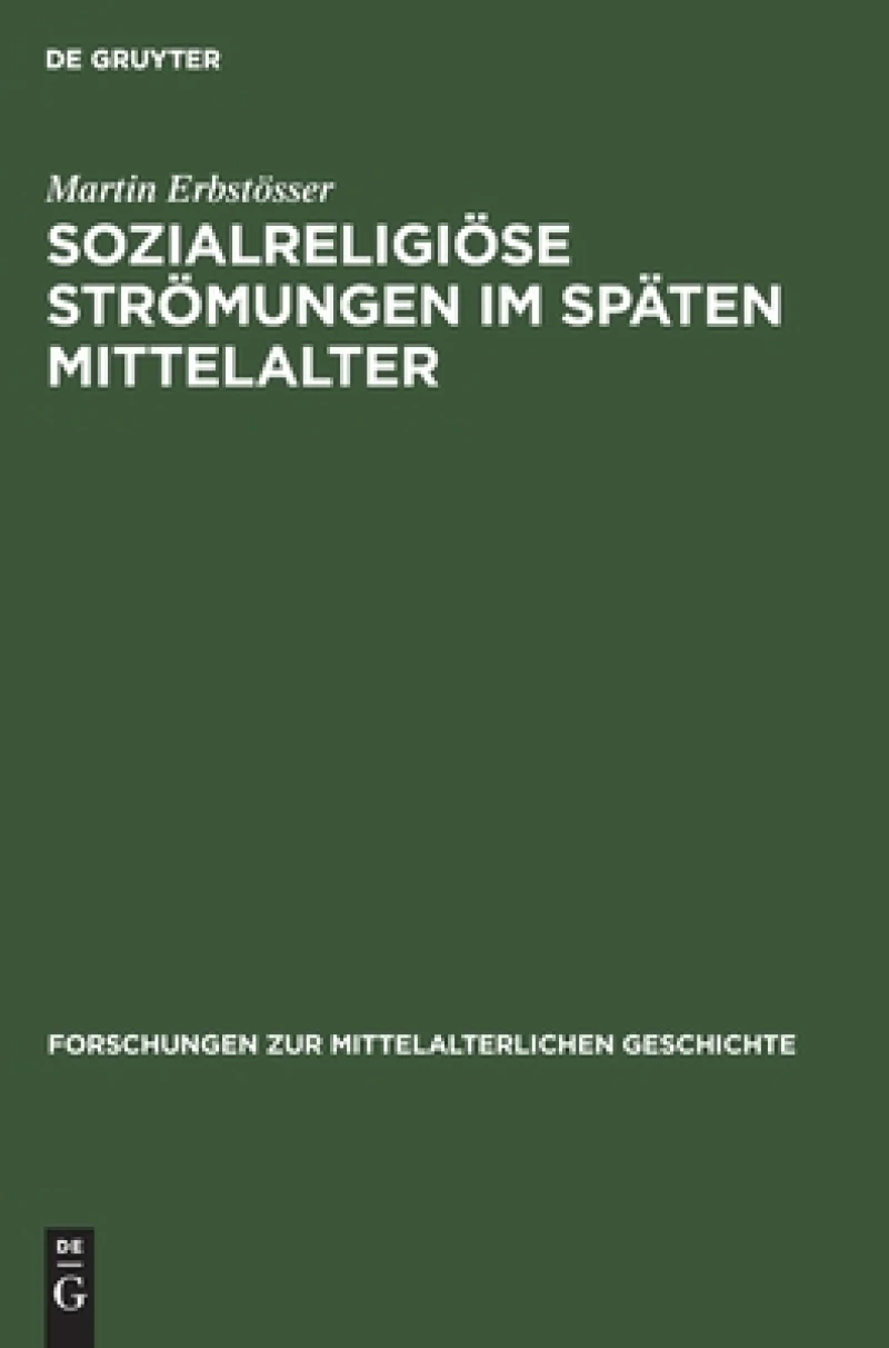 Sozialreligiöse Strömungen Im Späten Mittelalter