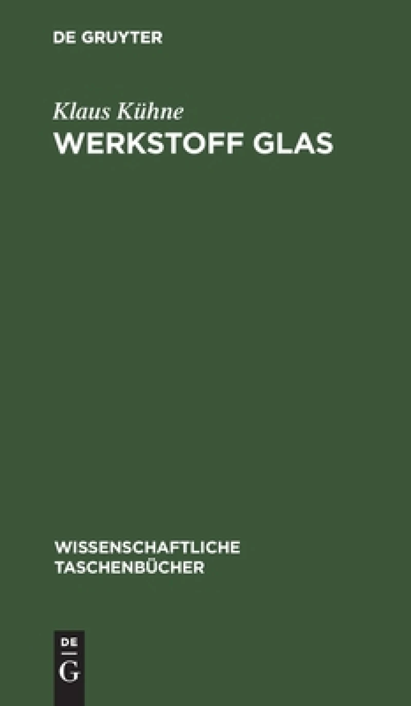 Werkstoff Glas