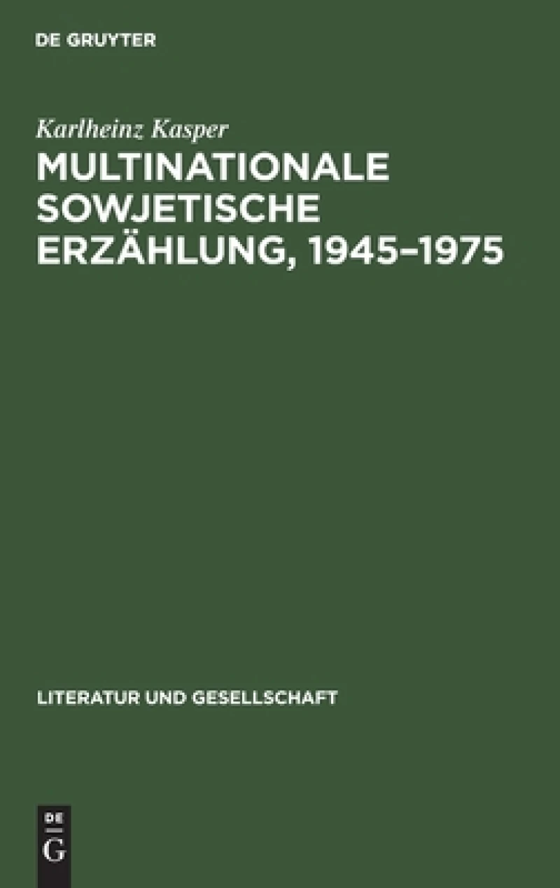 Multinationale sowjetische Erzählung, 1945–1975