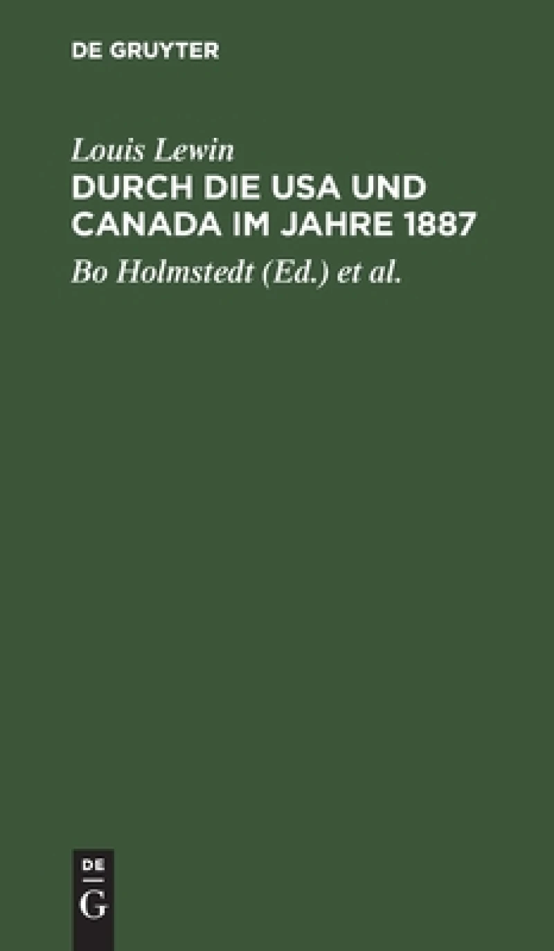 Durch Die USA Und Canada Im Jahre 1887