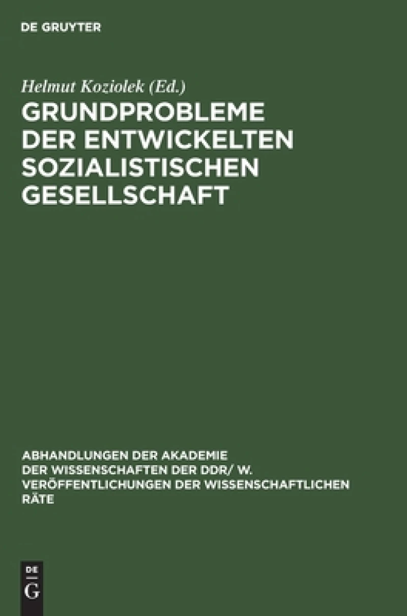 Grundprobleme Der Entwickelten Sozialistischen Gesellschaft