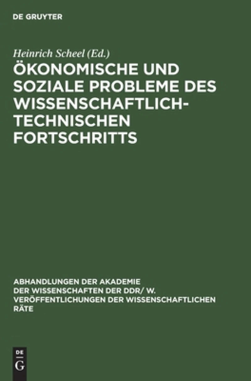 Ökonomische Und Soziale Probleme Des Wissenschaftlich-technischen Fortschritts