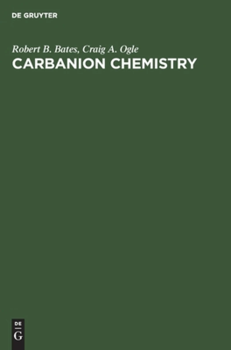Carbanion Chemistry