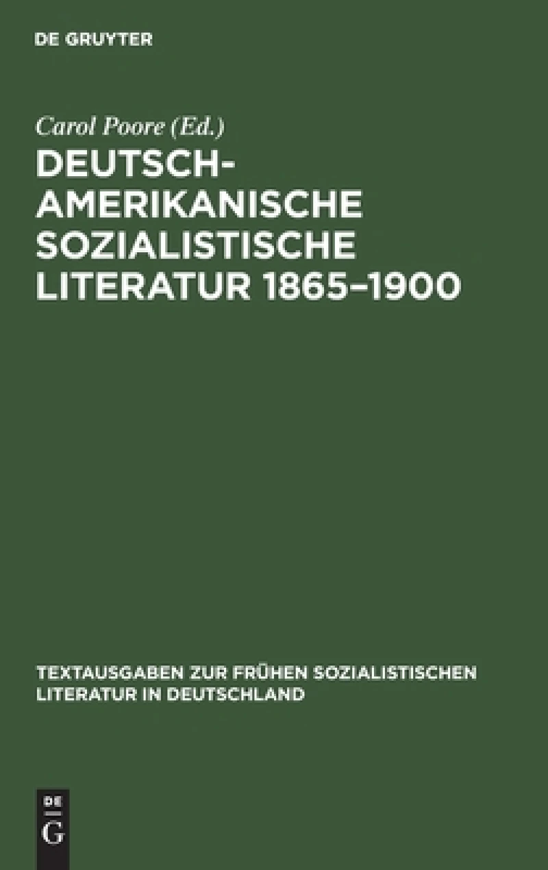 Deutsch-amerikanische sozialistische Literatur 1865–1900