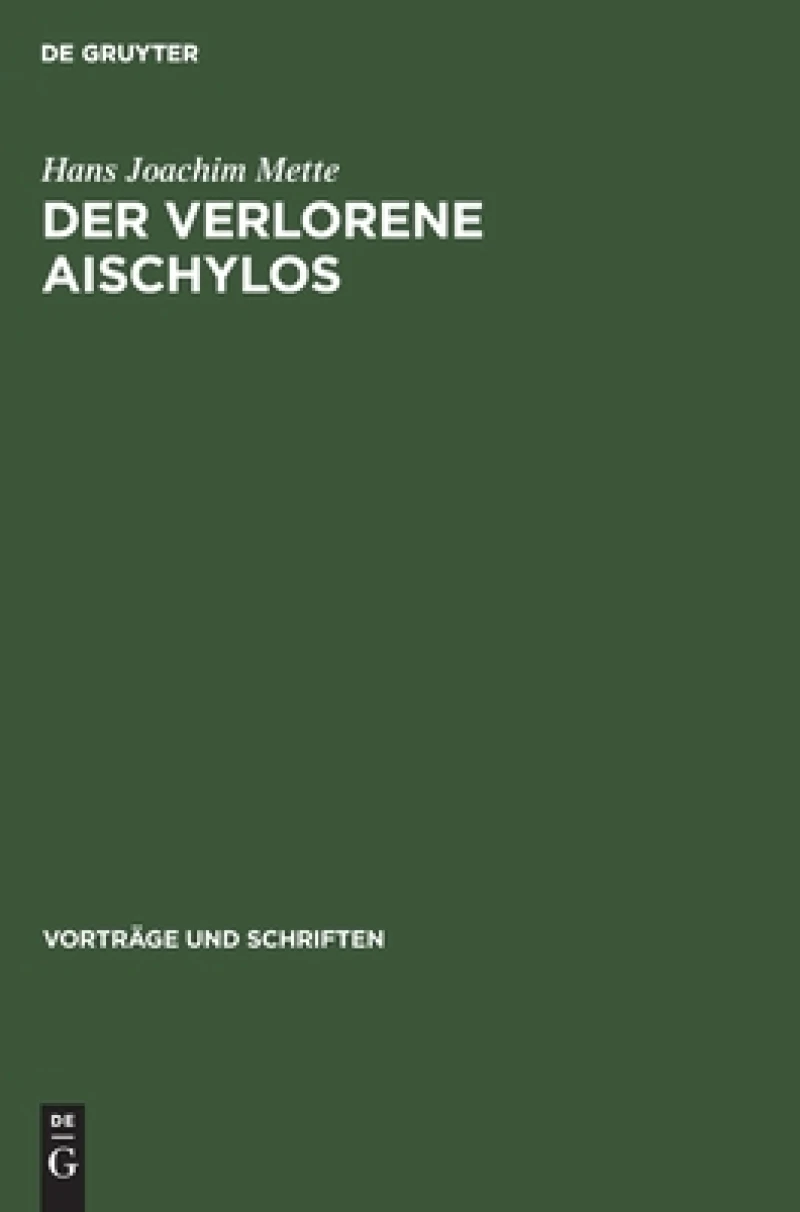 Verlorene Aischylos