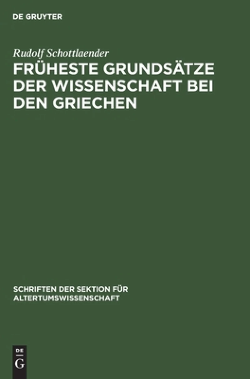 Früheste Grundsätze Der Wissenschaft Bei Den Griechen