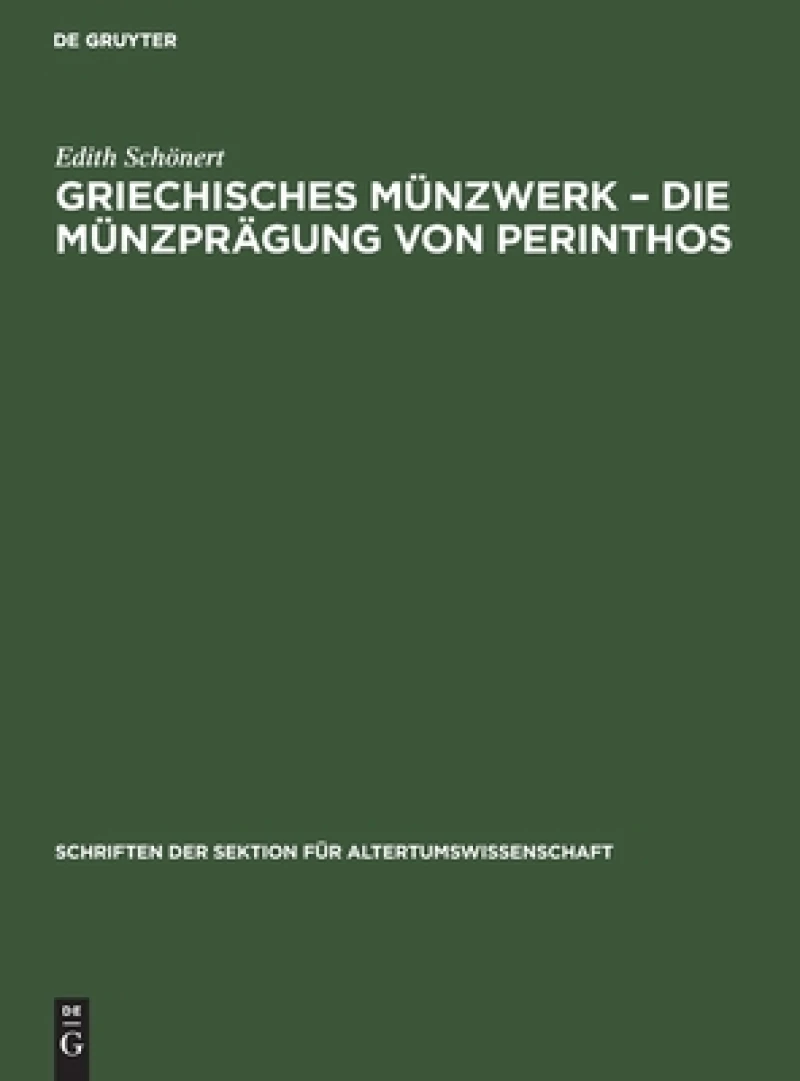 Griechisches Münzwerk – Die Münzprägung von Perinthos