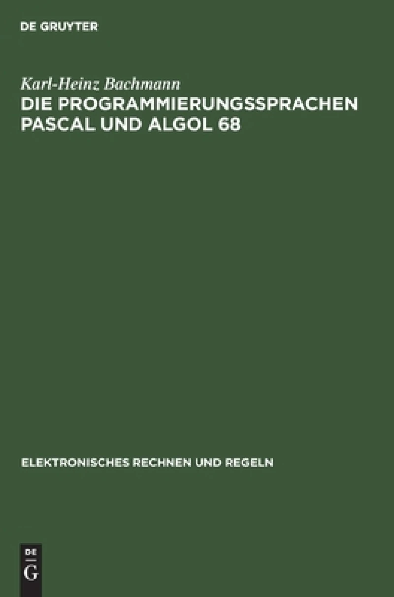Programmierungssprachen Pascal und Algol 68
